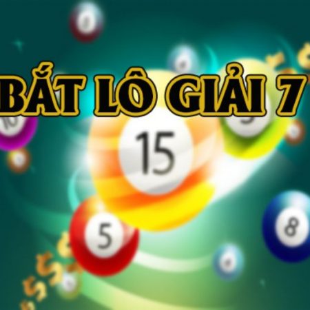 Cách bắt lô giải 7 – Bí quyết chiến thắng lô đề